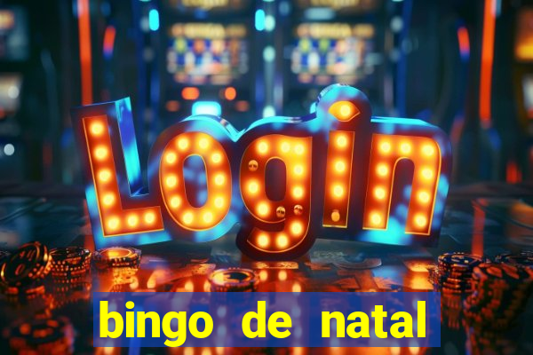 bingo de natal para imprimir gratis